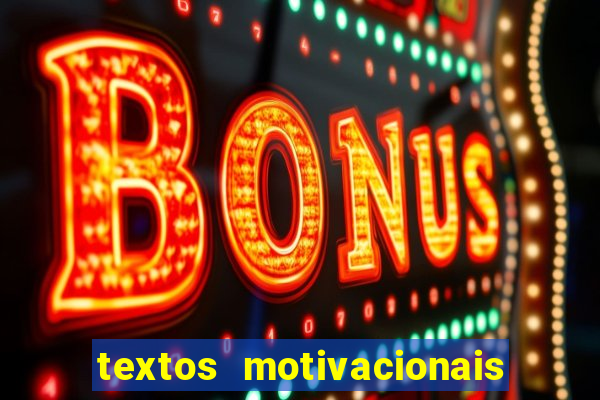 textos motivacionais para equipes